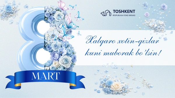 Xalqaro xotin-qizlar kuni muborak bo'lsin!