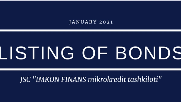 Listing of bonds of JSC IMKON FINANS mikrokredit tashkiloti